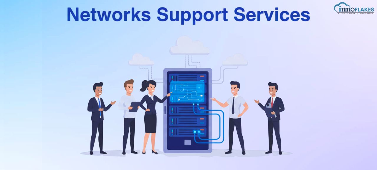 network support services by INNOFLAKES IT SERVICES
